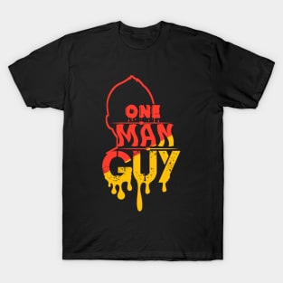 One man guy T-Shirt